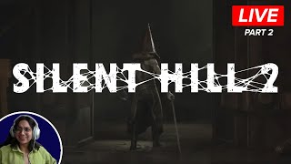 Who Are These Divas? | Silent Hill 2 Remake (Part 2)