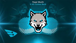 Paapi Muzik - It All Comes Back