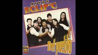 Grupo Eclipc - Navidad sin ti   Cd Del pueblo Año 1998