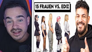 REAKTION auf 15 FRAUEN VS. Ediz (der breite!)😂