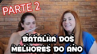 Batalha dos melhores do ano de 2023 parte 2