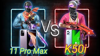 Redmi 11 Pro Max Vs Redmi K50i Free Stail m887 castom clash squad mac @