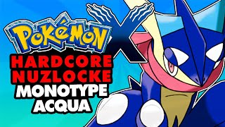 Posso BATTERE POKÉMON X HARDCORE NUZLOCKE MONOTYPE ACQUA?