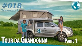 TOUR DA GRANDONNA - PARTE 1 ⎮ T1・EP18