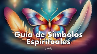 🧿DESCUBRE el significado de algunos SÍMBOLOS Y SENSACIONES ESPIRITUALES