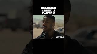 CREED 2 RESUMEN PARTE 6 #resumen  #zombieshorts  #rocky  🥊🥊