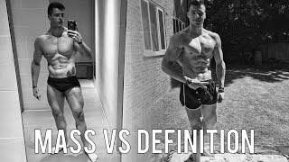 Training For Mass VS Training For Definition