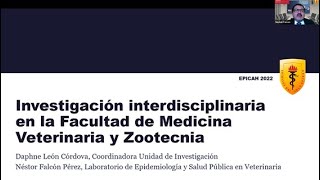 EPICAH 2022-I: Investigación interdisciplinaria en la Facultad de Medicina Veterinaria y Zootecnia