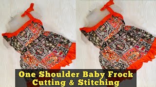 Designer one shoulder baby frock cutting and stitching | 6 month baby frock cutting & stitching