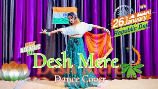 Desh Mere🇮🇳Bhuj | Dance Video | Patriotic Dance | 15 August Special | Independence Day Dance