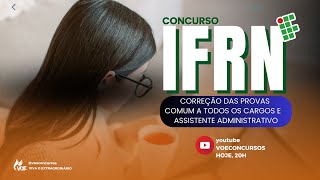 Concurso IFRN: Correção das provas