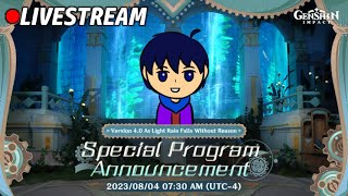 4.0 Special Program Reaction Stream! | Genshin Impact