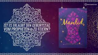 Ist es erlaubt den Geburtstag (Mawlid) vom Propheten zu feiern? - Sheikh Abdellatif