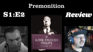 Alfred Hitchcock Presents - S1E2 - Premonition REVIEW