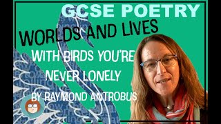 Analysis of With Birds You're Never Lonely by Raymond Antrobus for English Literature GCSE