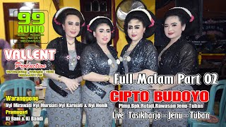 TAYUB TUBAN-NYI MIRAWATI/ NYI HENIK/NYI KARNIATI/NYI MURSIATI-CIPTO BUDOYO-LIVE JENU-MALAM PART 02