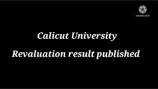 Calicut University Revaluation result published