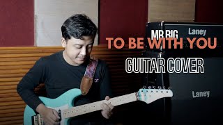 Mr Big  - To Be With You Guitar Cover | Guitar One