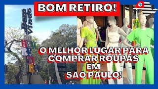 BOM RETIRO, MELHOR LUGAR PARA FAZER COMPRAS EM SP!