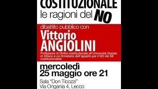 Referendum Costituzionale, le ragioni del NO. Dibattito pubblico con il Prof. Vittorio ANGIOLINI