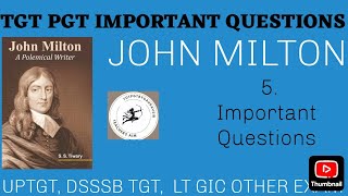 JOHN MILTON 5 important questions #Tgt_#pgt_LTGrade_DSSB