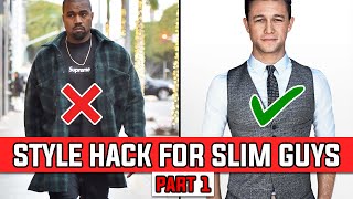 Style Hack For Skinny Guys 😮