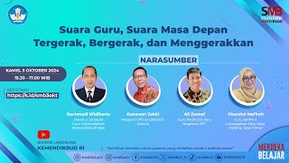 SMB: Suara Guru, Suara Masa Depan: Tergerak, Bergerak, dan Menggerakkan