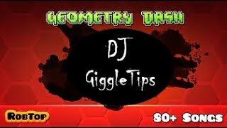 Geometry Dash Artist Reveal 5: DJ GiggleTips