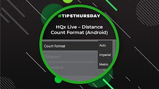 HQx Live - Distance Count Format (Android)
