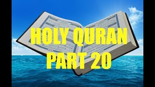 Recitation of Holy Quran Part 20/30