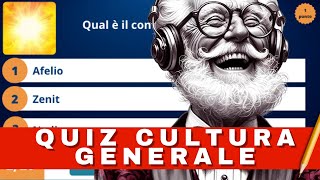 QUIZ: CULTURA GENERALE - 20 domande miste di livello medio/difficile - Scopri quante ne sai!