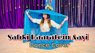 Sabki Baaratein Aayi | Dance Cover | Zaara Yesmin | Parth Samthaan | Dev Negi, Seepi Jha | Simmy