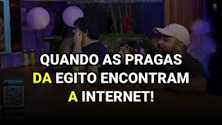 Quando as pragas da Egito encontram a internet!