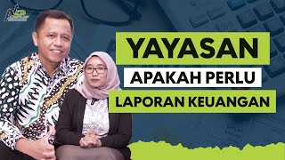 Laporan Keuangan Untuk Yayasan