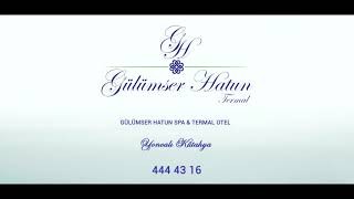 Gülümser hatun termal otel spa