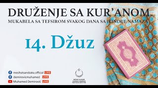 MUKABELA SA TEFSIROM | Druženje sa Kur'anom | 14. džuz