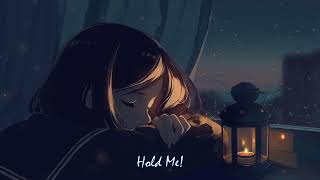 Nightcore - Hold Me