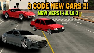 3 CODE NEW CARS NEW VERSI CAR PARKING MULTIPLAYER 4.8.18.3