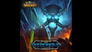 World of Warcraft 1.11 (Shadow of the Necropolis) Soundtrack