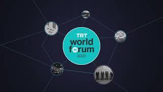 ER: Türkiye’s Century: Reflecting on the Past and Shaping the Future | TRT World Forum 2023