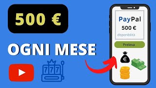 GUADAGNA VELOCEMENTE GIOCANDO 500€ OGNI MESE (SOLDI ONLINE)