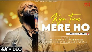 Kya Tum Mere Liye Ho (LYRICS)- Arijit Singh & Ankit Tiwari | John Abraham | Sanjeeda Sheikh