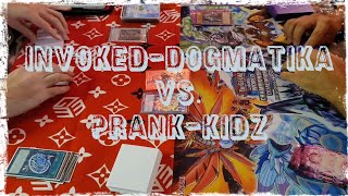 Top 4: Invoked Dogmatika(James) vs. Prank-Kids(Aiwa)