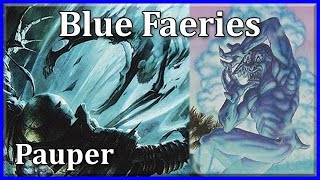 Pauper MtG: Blue Faeries