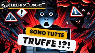 ONLINE SONO TUTTE TRUFFE !?!