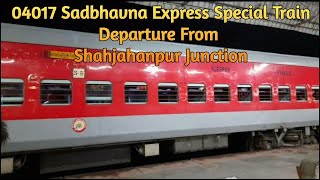 04017 Sadbhavna Express Special Train Departing from Shahjahanpur Junction