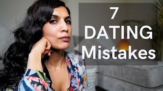 7 Dating Mistakes to Avoid