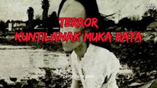 Terror kuntilanak muka rata.