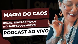 PODCAST ENCRUZILHADA #25 com Dora Steimer - Magia do Caos e Dia das Bruxas