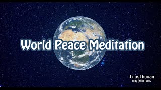 World Peace Meditation